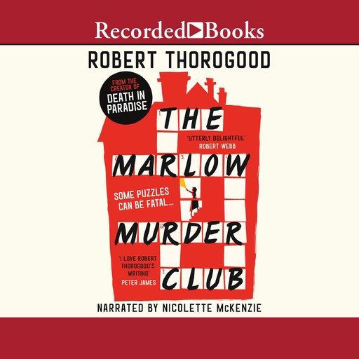 The Marlow Murder Club, Robert Thorogood