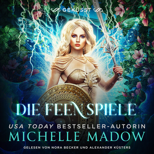 Die Feenspiele 3, Michelle Madow