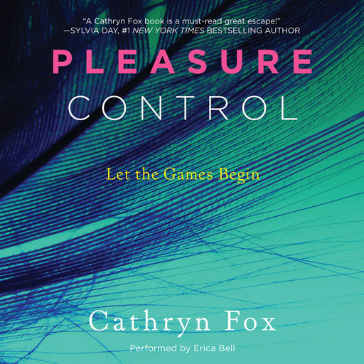 Pleasure Control, Cathryn Fox