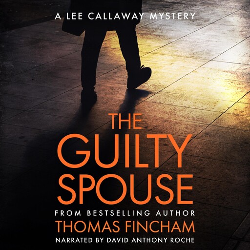The Guilty Spouse, Thomas Fincham