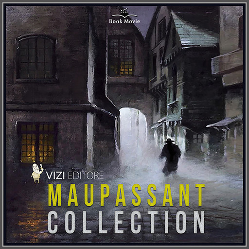 Maupassant Collection, Guy de Maupassant