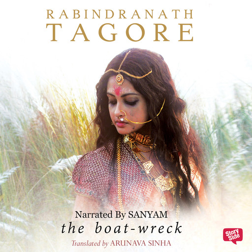 The Boat Wreck, Rabindranath Tagore, Arunava Sinha