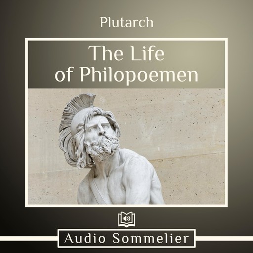 The Life of Philopoemen, Plutarch, Bernadotte Perrin