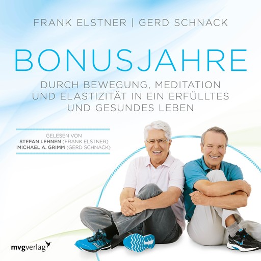 Bonusjahre, Gerd Schnack, Frank Elstner