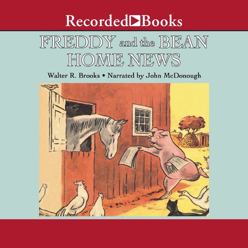 Freddy and the Bean Home News, Walter R. Brooks