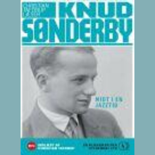 Midt i en jazztid, Knud Sønderby