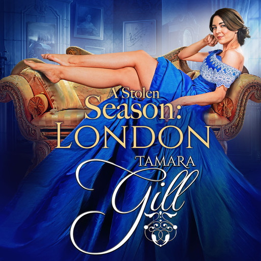 A Stolen Season: London, Tamara Gill