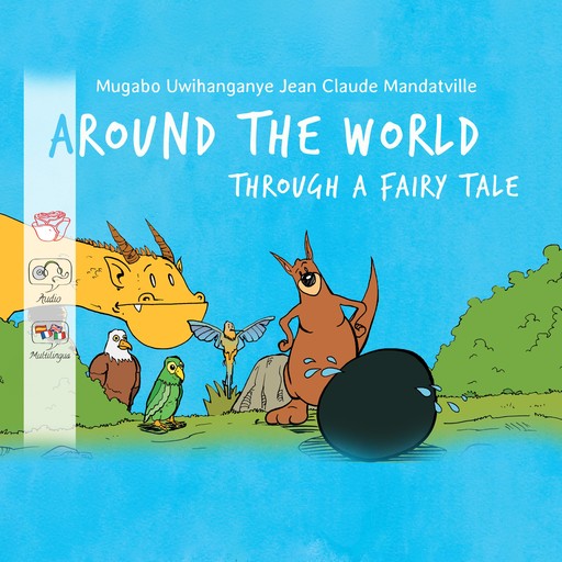 Around the world through a fairy tale, Jean Claude Mandatville, suor Nikodema Babula, Andrea Marinelli