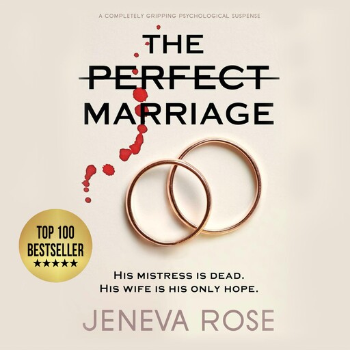 The Perfect Marriage, Jeneva Rose