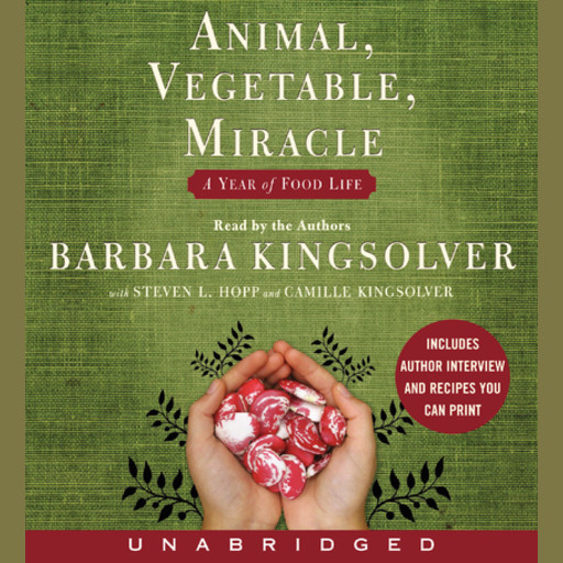 Animal, Vegetable, Miracle, Barbara Kingsolver