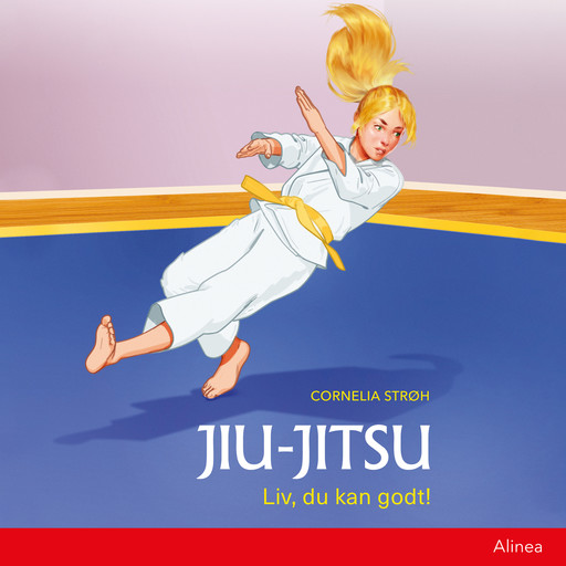 Jiu-Jitsu. Liv, du kan godt!, Cornelia Strøh
