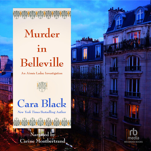 Murder in Belleville, Cara Black