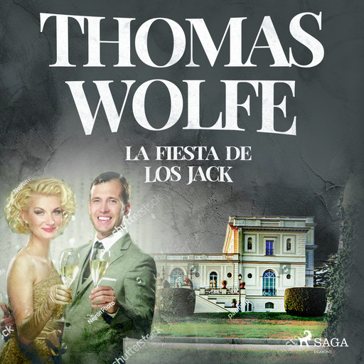La fiesta de los Jack, Thomas Wolfe