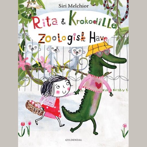 Rita og Krokodille. Zoologisk Have, Siri Melchior