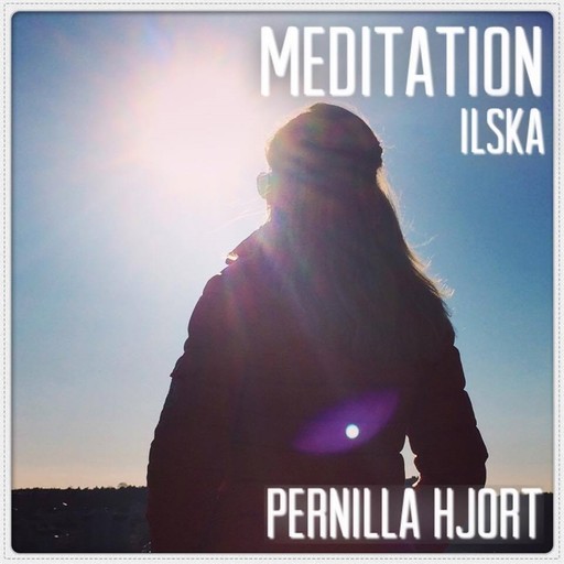 Ilska, Pernilla Hjort