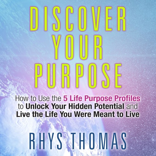 Discover Your Purpose, Rhys Thomas