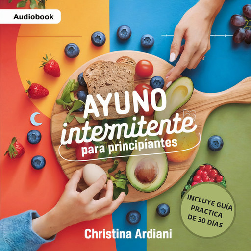 Ayuno Intermitente para Principiantes, Christina Ardiani
