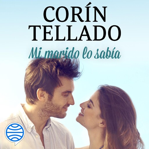 Mi marido lo sabía, Corín Tellado