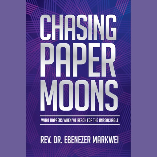 Chasing Paper Moons, Rev. Ebenezer Markwei