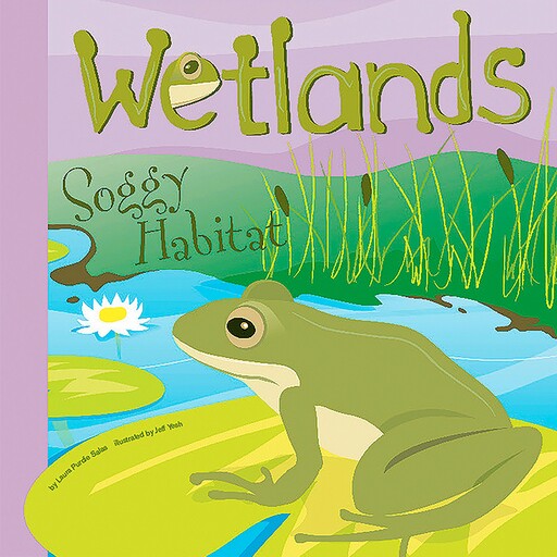 Wetlands, Laura Purdie Salas