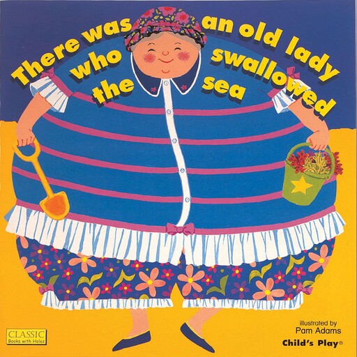 There was an Old Lady who swallowed the Sea, Child's Play