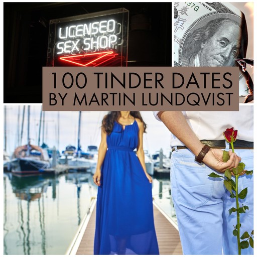 100 Tinder Dates!, Martin Lundqvist