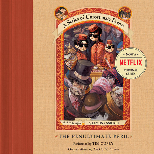 Series of Unfortunate Events #12: The Penultimate Peril, Lemony Snicket