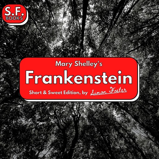 Mary Shelley’s Frankenstein, Simon Foster