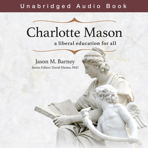 Charlotte Mason, Jason Barney