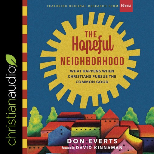 The Hopeful Neighborhood, David Kinnaman, Don Everts