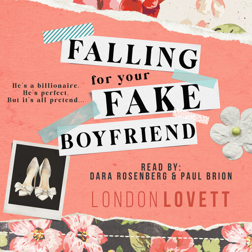 Falling for your Fake Boyfriend, London Lovett