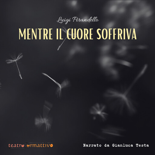 Mentre il cuore soffriva, Luigi Pirandello