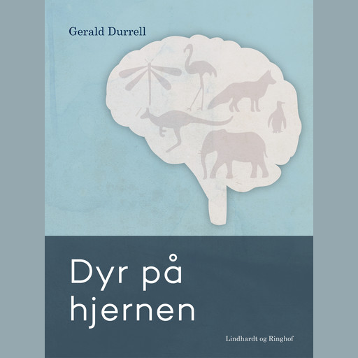 Dyr på hjernen, Gerald Durrell