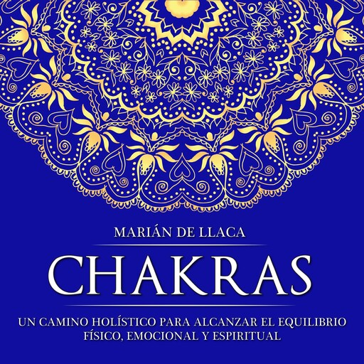 Chakras, Marián de Llaca