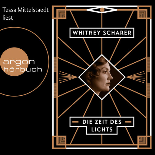 Die Zeit des Lichts (Gekürzte Lesefassung), Whitney Scharer