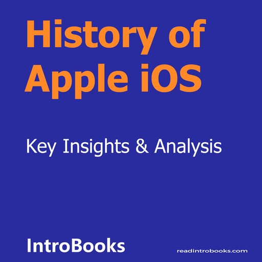 History of Apple iOS, Introbooks Team