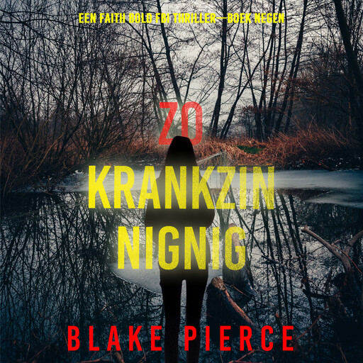 Zo Krankzinnig (Een Faith Bold FBI Thriller—Boek Negen), Blake Pierce