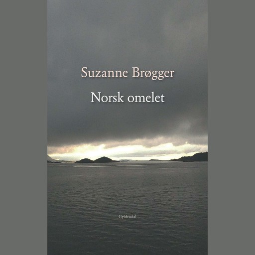 Norsk omelet, Suzanne Brøgger