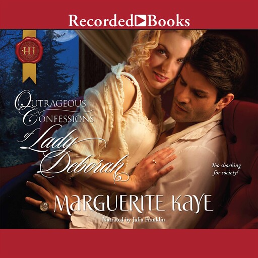 Outrageous Confessions of Lady Deborah, Marguerite Kaye