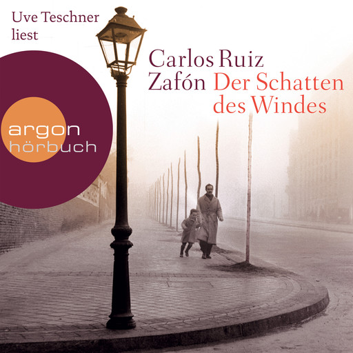 Der Schatten des Windes (Ungekürzte Lesung), Carlos Ruiz Zafón