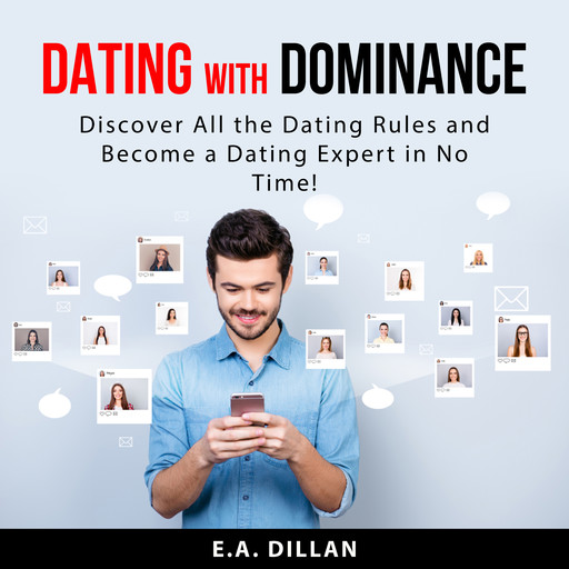 Dating with Dominance, E.A. Dillan