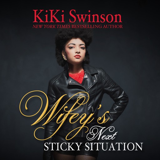 Wifey's Next Sticky Situation, Swinson Kiki