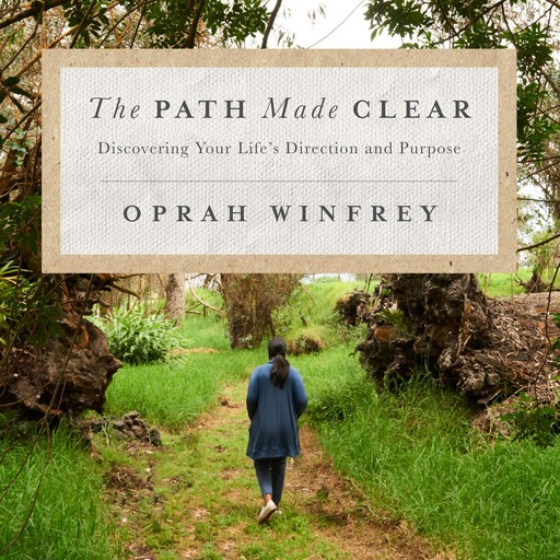 The Path Made Clear, Oprah Winfrey