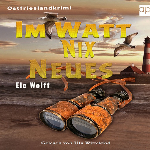 Im Watt nix Neues, Ele Wolff