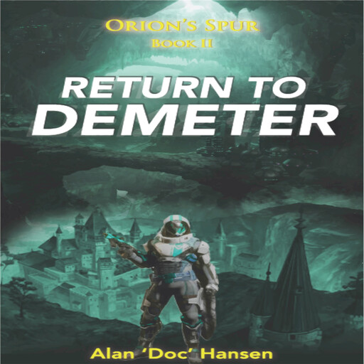 Return to Demeter: Volume 2, Alan D. Hansen