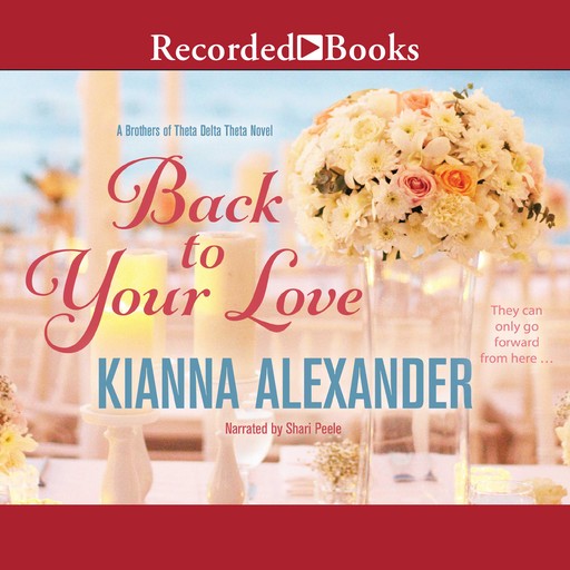 Back to Your Love, Kianna Alexander