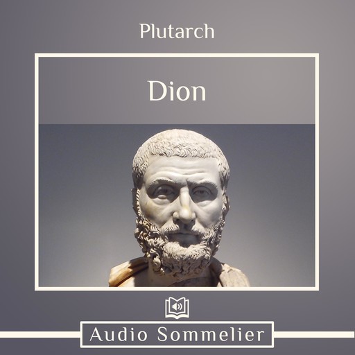 The Life of Dion, Plutarch, Bernadotte Perrin