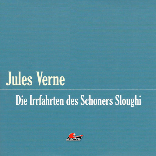 Die große Abenteuerbox, Teil 5: Die Irrfahrt des Schoners Sloughi, Jules Verne