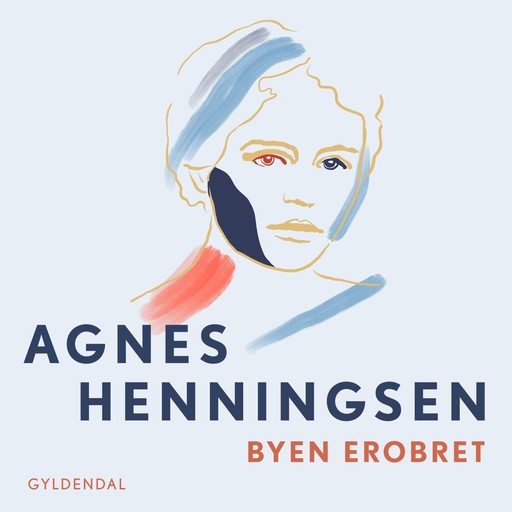 Byen erobret - 3, Agnes Henningsen