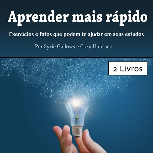 Aprender mais rápido, Syrie Gallows, Cory Hanssen